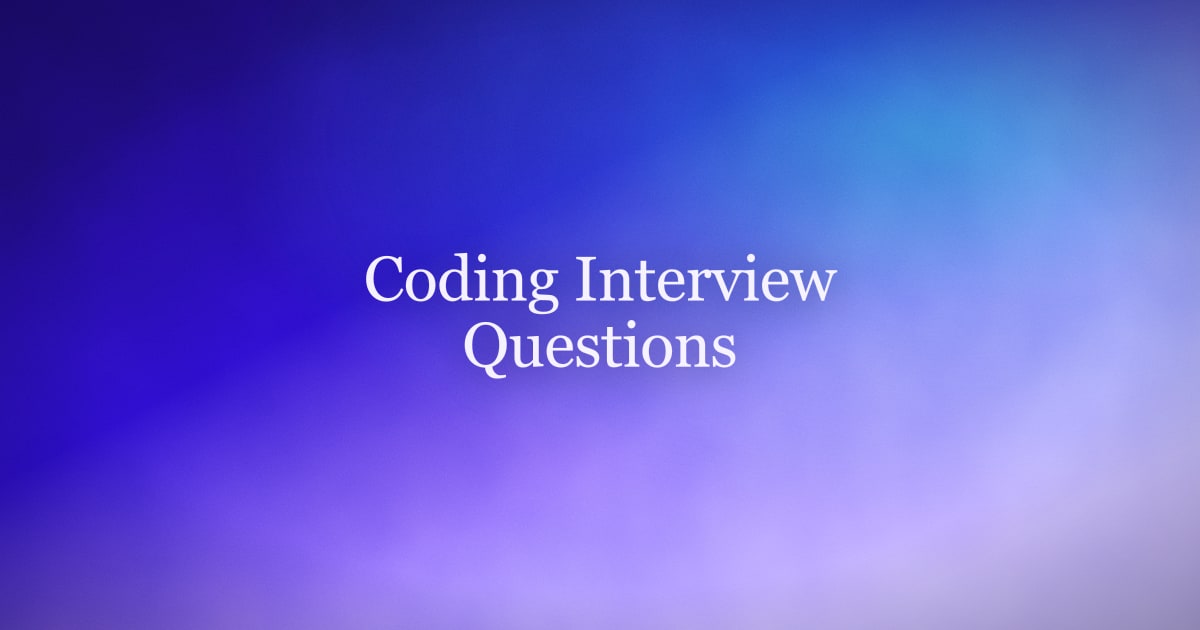 Coding Interview Questions: Categories, Patterns, and How to Prep