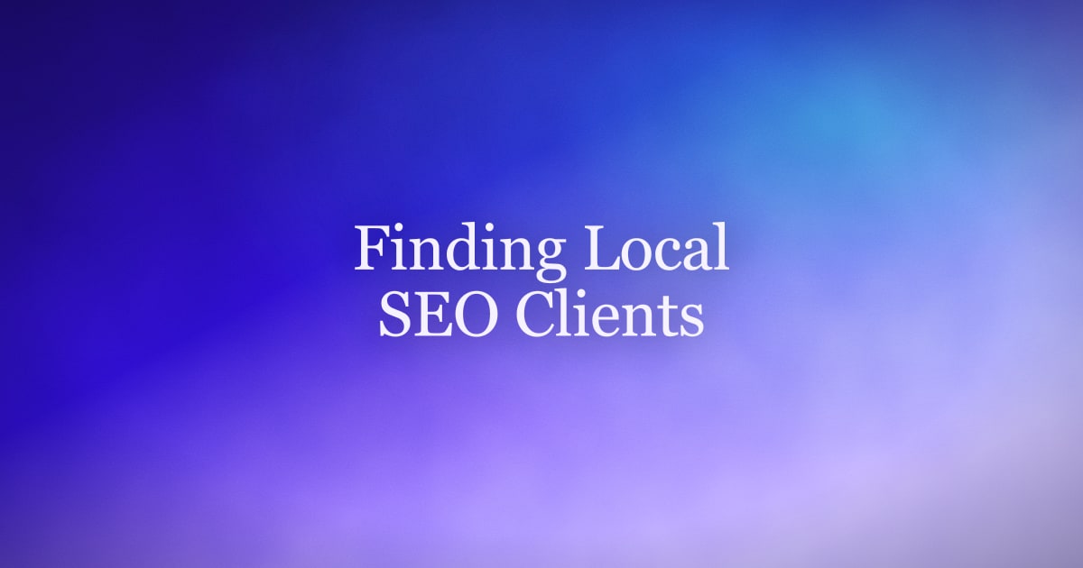 How to Find Local SEO Clients Using the Map Pack as Your Prospect List