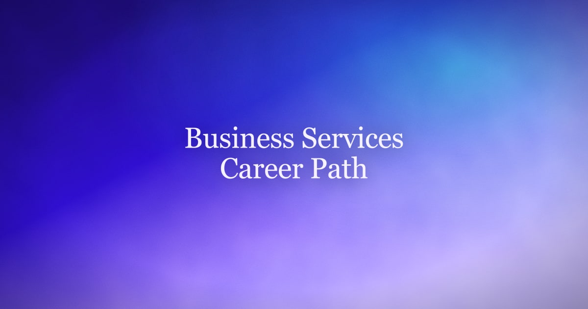Is Business Services a Good Career Path?