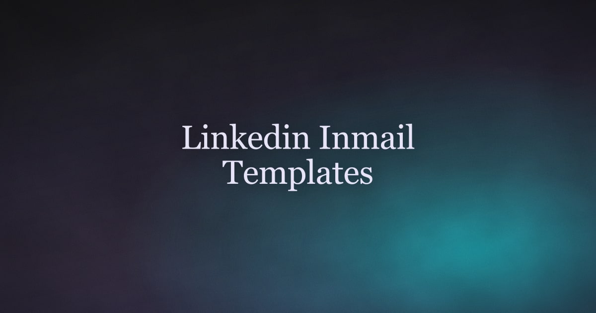 LinkedIn InMail Templates That Actually Get Responses in 2026