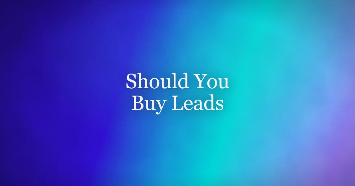 Should You Buy Leads? An Honest Decision Guide for B2B Teams