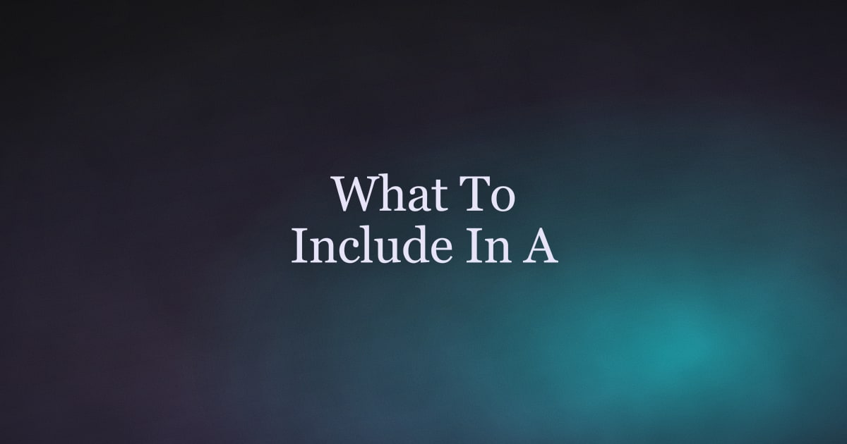 What Should Be Included in a Resume: The Complete Section-by-Section Guide